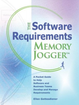 The Software Requirements Memory Jogger